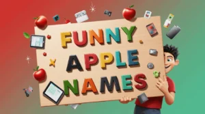 funny apple names