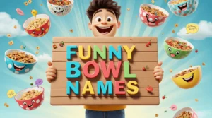 funny bowl names