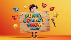 funny comedy show names