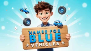 names for blue vehicles