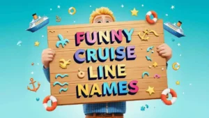 funny cruise line names
