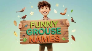 funny grouse names 