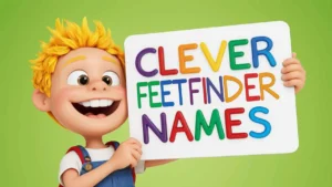 clever feetfinder names