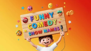 funny comedy show names